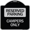 Signmission Designer Series Campers Only, Black & Silver Heavy-Gauge Aluminum Sign, 18" x 18", BS-1818-24289 A-DES-BS-1818-24289 - alternate 1